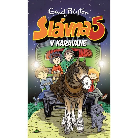 Slávna päťka v karavane