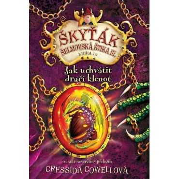 Jak uchvátit dračí klenot