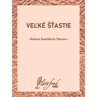 Veľké šťastie