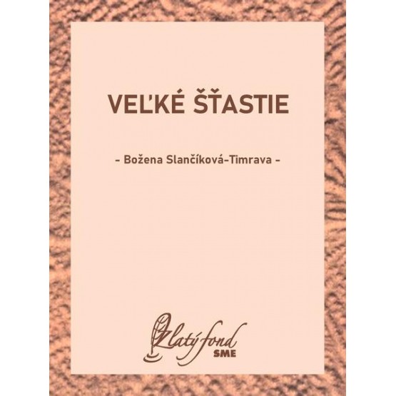 Veľké šťastie