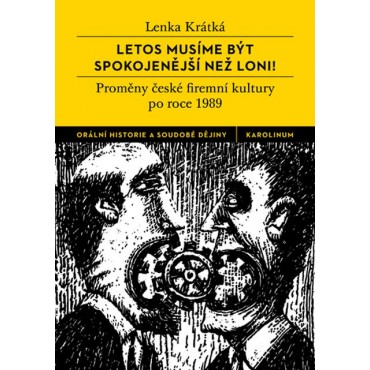 Letos musíme být spokojenější než loni!