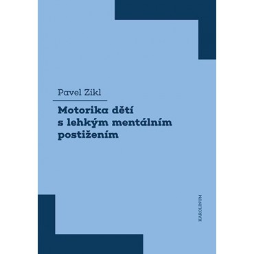 Motorika dětí s lehkým mentálním postižením