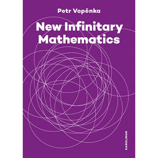 New Infinitary Mathematics