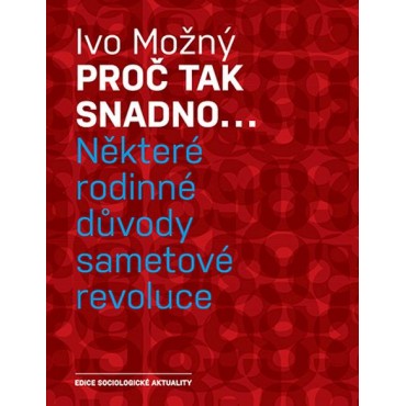 Proč tak snadno...