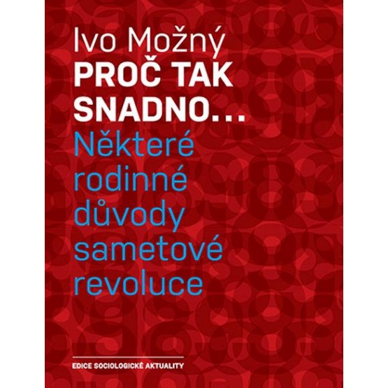 Proč tak snadno...