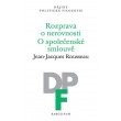 Rozprava o nerovnosti. O společenské smlouvě 