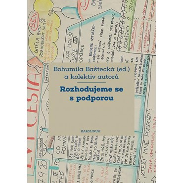 Rozhodujeme se s podporou