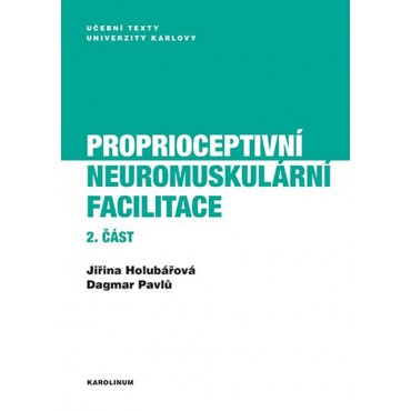 Proprioceptivní neuromuskulární facilitace 2. část