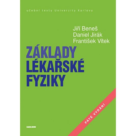 Základy lékařské fyziky - 5. vydání