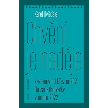 Chvění je naděje