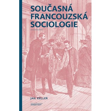 Současná francouzská sociologie