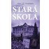 Stará škola