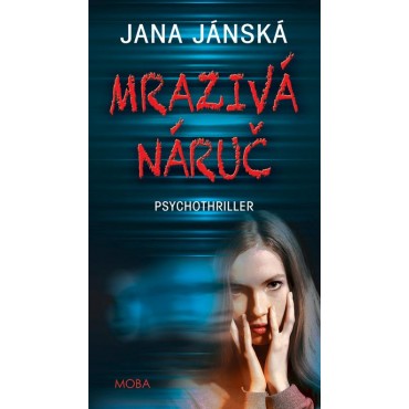 Mrazivá náruč