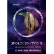 Spoločenstvo - Tajomstvo havraních krídel