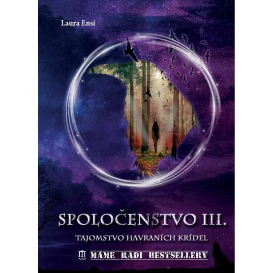 Spoločenstvo - Tajomstvo havraních krídel