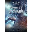 V mrtvé zóně