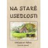 Na staré usedlosti