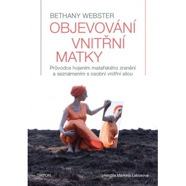 Objevování vnitřní matky
