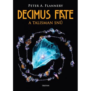 Decimus Fate a talisman snů