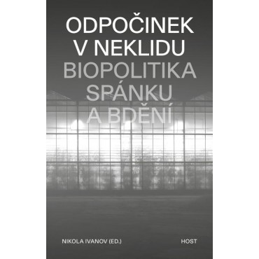 Odpočinek v neklidu