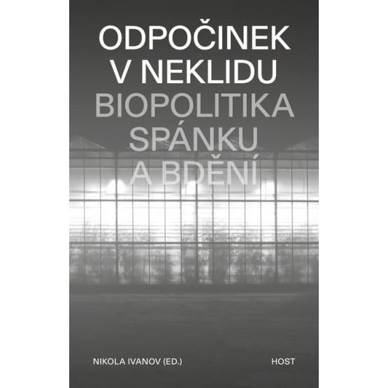 Odpočinek v neklidu