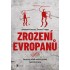 Zrození Evropanů