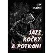 Jazz, kočky a potkani