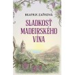 Sladkosť madeirského vína