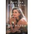 Bez filtra