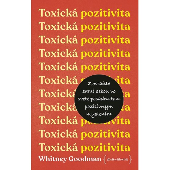 Toxická pozitivita