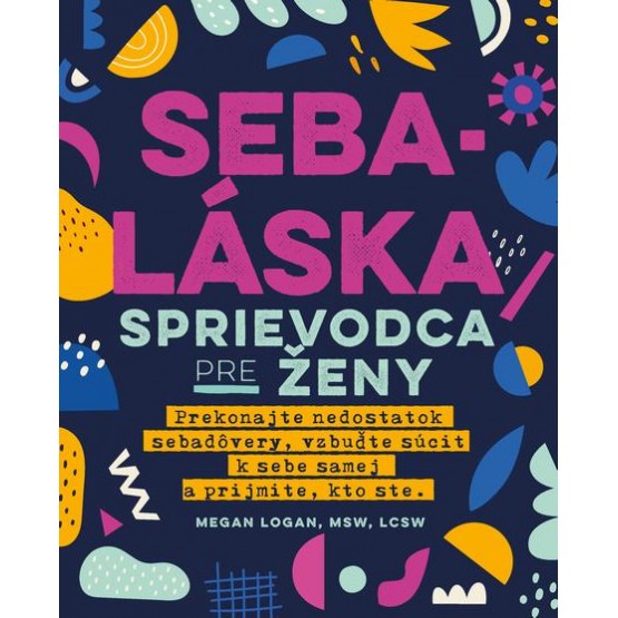 Sebaláska: Sprievodca pre ženy
