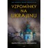 Vzpomínky na Ukrajinu