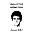 Na cestě za uzdravením