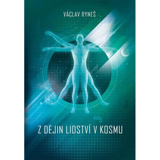 Z dějin lidství v kosmu