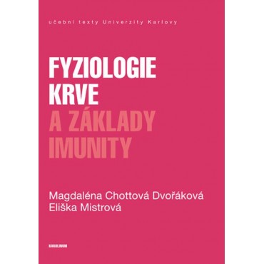 Fyziologie krve a základy imunity