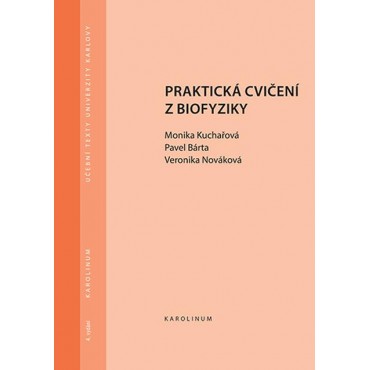 Praktická cvičení z biofyziky