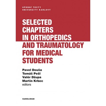 Selected chapters in orthopedics and traumatology for medical students
