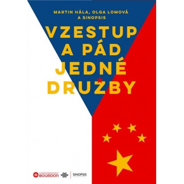 Vzestup a pád jedné družby