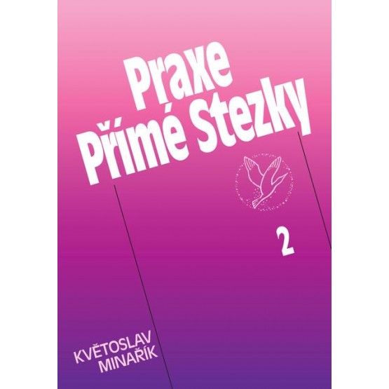 Praxe Přímé Stezky 2