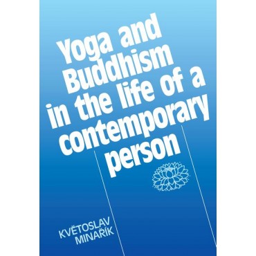 Yoga and Buddhism in the life of a contemporary person