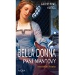 Bella Dona - Paní Mantovy
