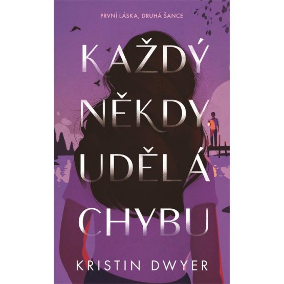 Každý někdy udělá chybu