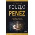 Kouzlo peněz - Průvodce na cestě k finančnímu štěstí