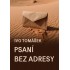 Psaní bez adresy