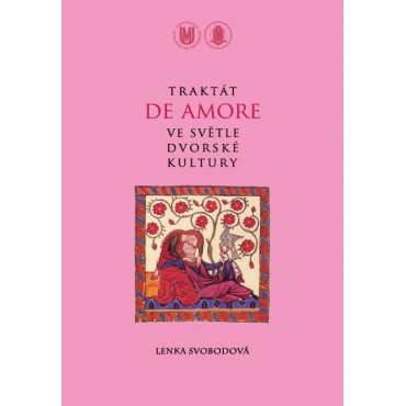 Traktát De amore ve světle dvorské kultury