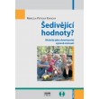 Šedivějící hodnoty?