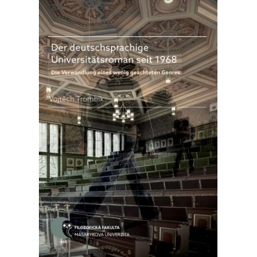 Der deutschsprachige Universitätsroman seit 1968