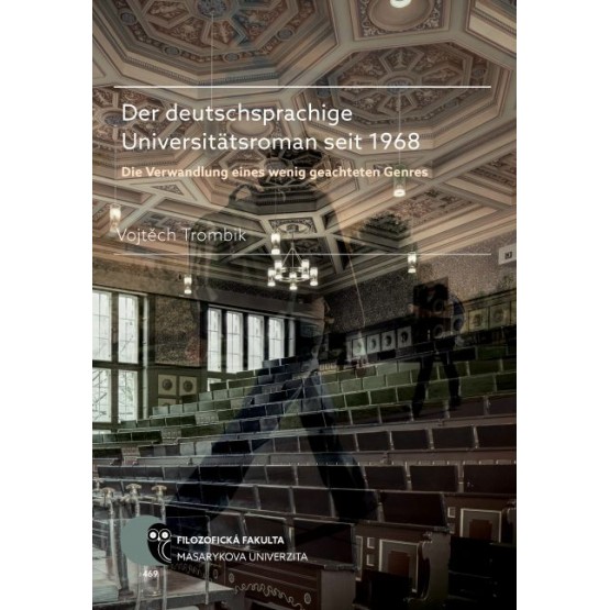 Der deutschsprachige Universitätsroman seit 1968