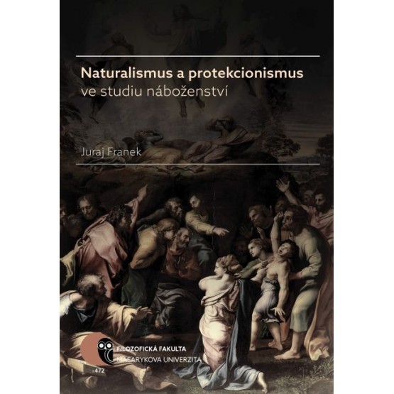 Naturalismus a protekcionismus ve studiu náboženství