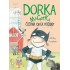 Dorka Magorka čierna ovca rodiny